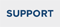 Support